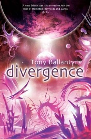 Divergence by Tony Ballantyne