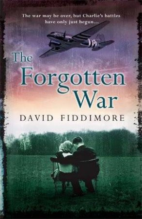 The Forgotten War by David Fiddimore