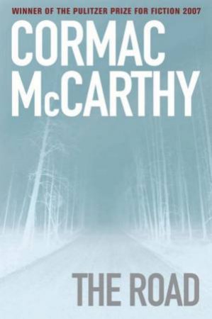 Road by Cormac McCarthy