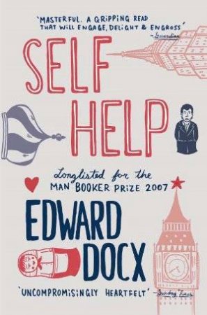 Self Help by Edward Docx