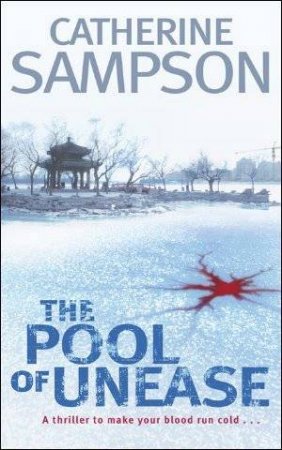 The Pool of Unease by Catherine Sampson