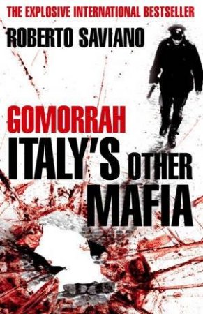 Gomorrah by Roberto and Jewiss, Virginia Saviano