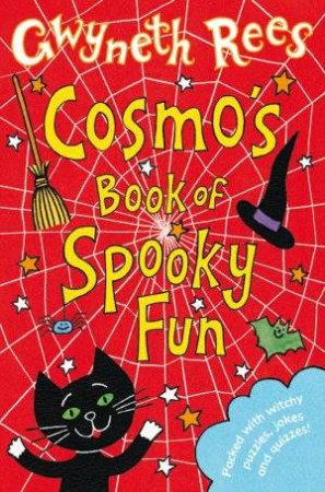 Cosmo's Book of Spooky Fun by Gwyneth Rees