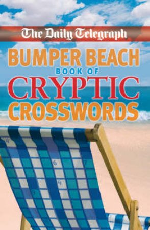 Bumper Beach Book of Cryptic Crosswords by Telegraph Daily