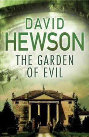 The Garden Of Evil by David Hewson