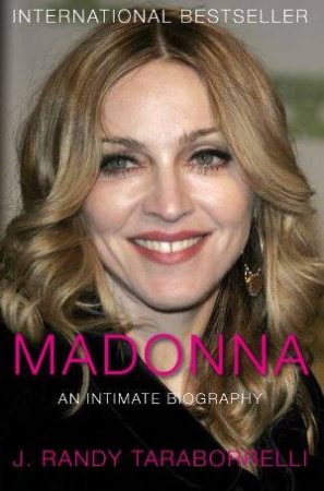 Madonna by J Randy Taraborrelli