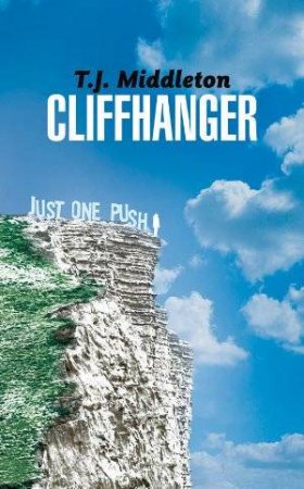 Cliffhanger by T J Middleton