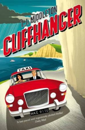 Cliffhanger by T J Middleton