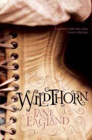 Wildthorn by Jane Eagland