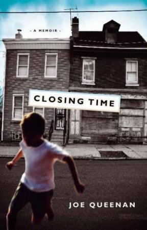 Closing Time by Joe Queenan