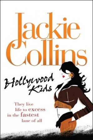 Hollywood Kids by Jackie Collins