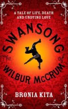 The Swansong of Wilbur McCrum