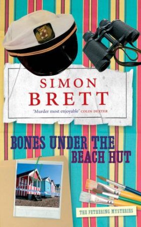 Bones Under the Beach Hut by Simon Brett