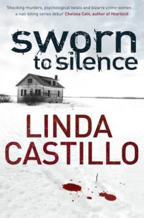 Sworn to Silence by Linda Castillo