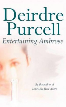 Entertaining Ambrose by Deirdre Purcell