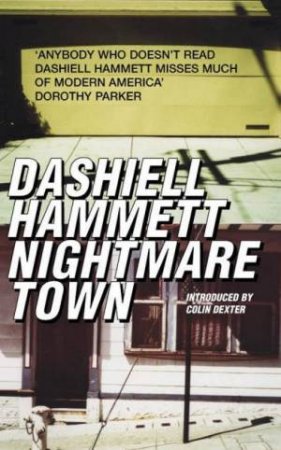 Nightmare Town by Dashiell Hammett