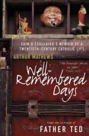 Well-Remembered Days by Arthur Mathews