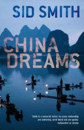 China Dreams by Sid Smith