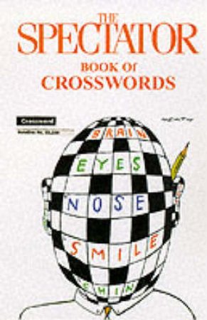 Spectator Book Of Crosswords by Johnson, Tom