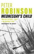 An Inspector Banks Mystery Wednesdays Child