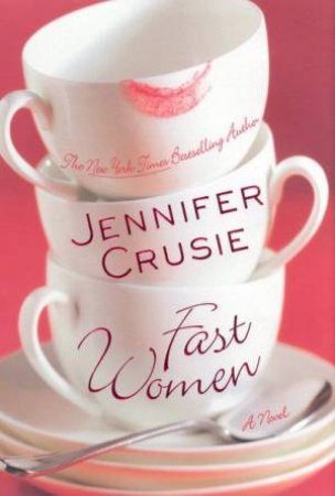 Fast Women by Jennifer Crusie