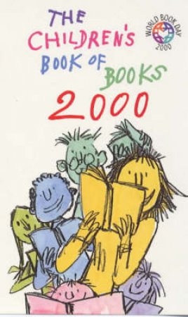 The Children's Book Of Books 2000 by Macmillan