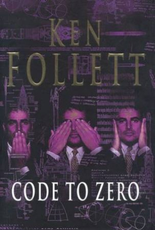 Code To Zero by Ken Follett