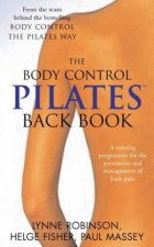 The Body Control Pilates Back Book