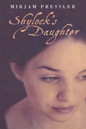 Shylock's Daughter by Mirjam Preussler