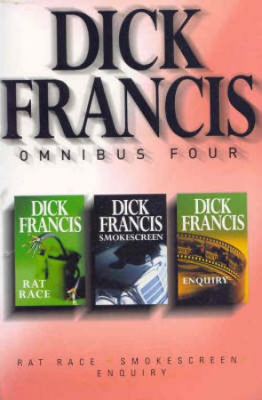 Dick Francis Omnibus 4 by Dick Francis