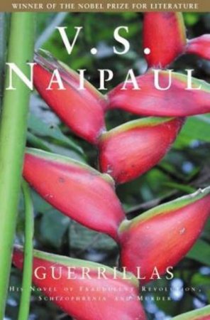 Guerrillas by V S Naipaul