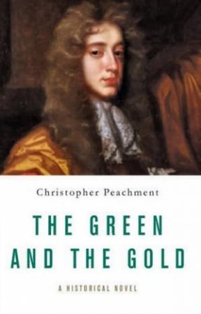 The Green And The Gold by Christopher Peachment