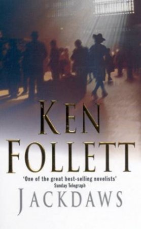 Jackdaws by Ken Follett