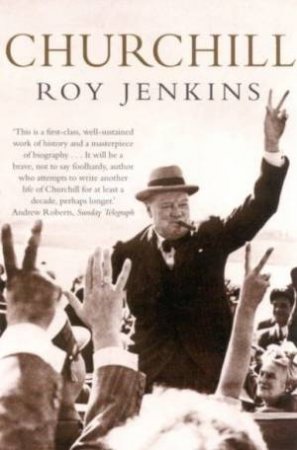 Churchill by Roy Jenkins