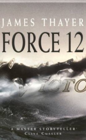 Force 12 by James Thayer