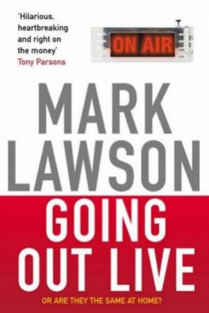 Going Out Live by Mark Lawson