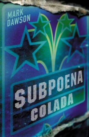 Subpoena Colada by Mark Dawson