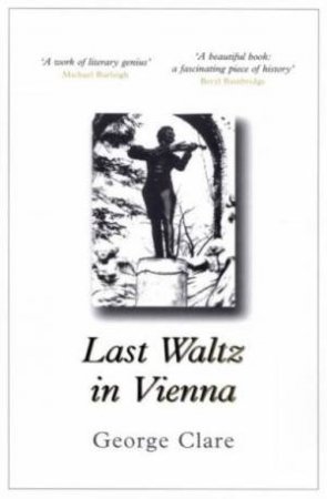 Last Waltz In Vienna by George Clare