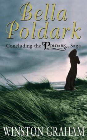 Bella Poldark by Graham Winston