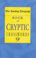 The Sunday Telegraph Book Of Cryptic Crosswords 9