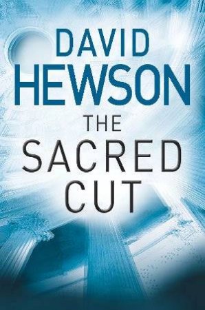 The Sacred Cut by David Hewson