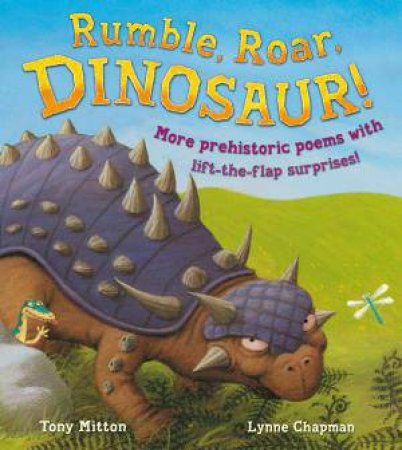 Rumble, Roar, Dinosaur! by Tony Mitton