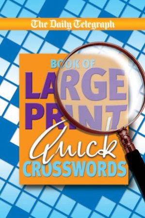 Large Print Quick Crosswords by Various