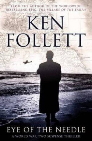 Eye of the Needle by Ken Follett