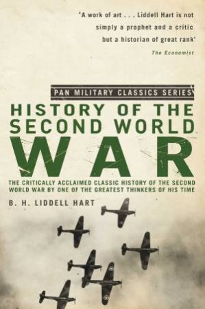 The History of the Second World War by B. H. Liddell Hart