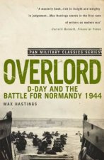 Pan Military Classics Series Overlord D Day and the Battle for Normandy 1944