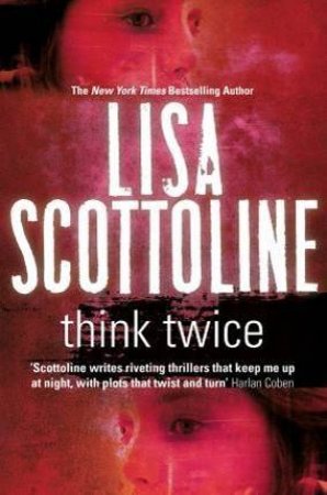 Think Twice by Lisa Scottoline