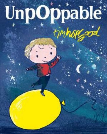 Unpoppable by Tim Hopgood