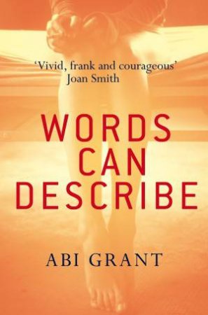 Words Can Describe by Abi Grant