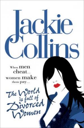 The World Is Full Of Divorced Women by Jackie Collins